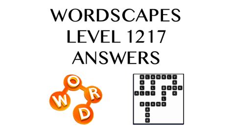 WORDSCAPES LEVEL 1217 ANSWERS .